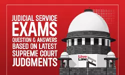 Important MCQs Based On Latest Supreme Court Judgments For Law Examinations