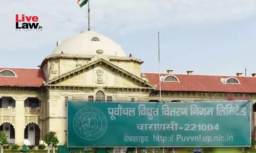 “Insensitive”: Allahabad High Court Summons Power Corporation MD Over Denial Of Electrocution Compensation To Deceased Workers Family