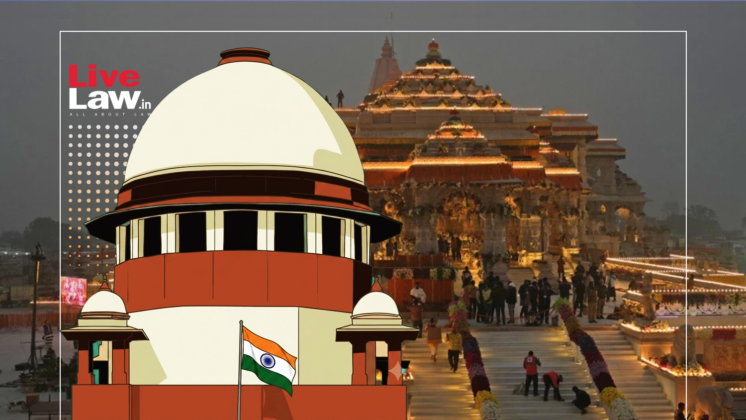 Ayodhya Ram Mandir Donation Theft : Supreme Court To Hear Pleas Seeking CBI Probe On July 13