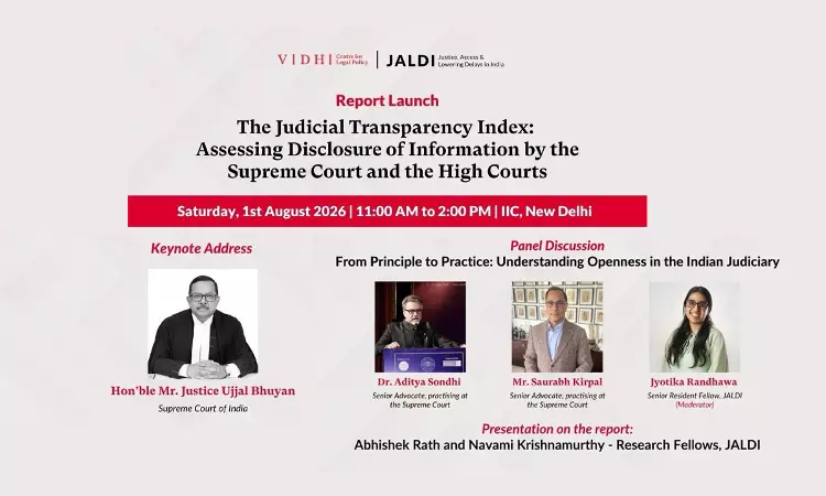Justice Ujjal Bhuyan To Deliver Keynote At Launch Of Judicial Transparency Index Report