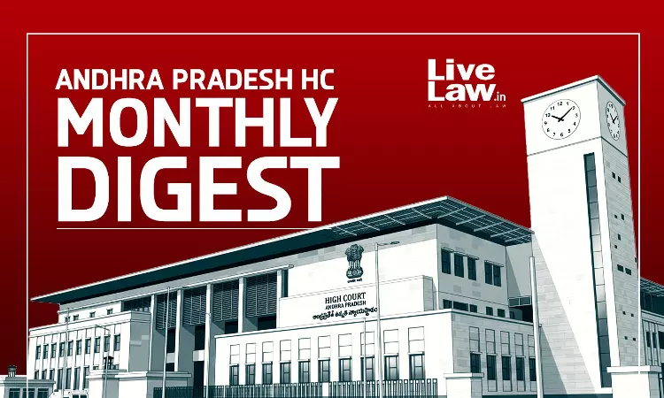 LiveLaw Andhra Pradesh High Court Monthly Digest: June 2026