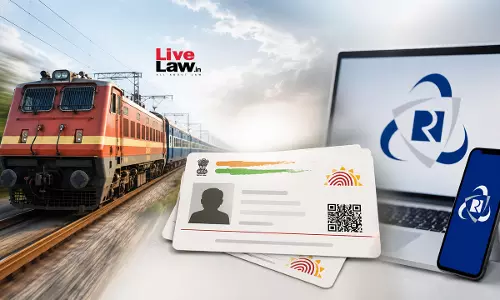 Kerala High Court Upholds Aadhar-Based Authentication For Online Tatkal Tickets, Asks IRCTC To Also Consider PAN As Alternative Kerala High Court Upholds Aadhar-Based Authentication For Online Tatkal Tickets, Asks IRCTC To Also Consider PAN As Alternative