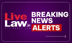 LiveLaw Breaking News Alert: 1 September 2026 LiveLaw Breaking News Alert: 1 September 2026