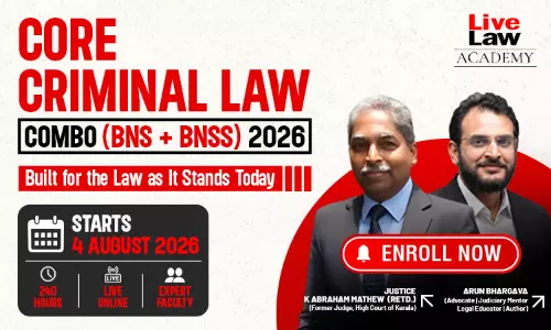 Master BNS & BNSS: LiveLaw Academy Launches Expert-Led Criminal Law Courses
