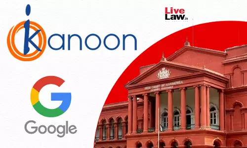 Karnataka High Court Permits Masking Of Acquitted Womans Name From Court Records, Search Results On Google & Indian Kanoon