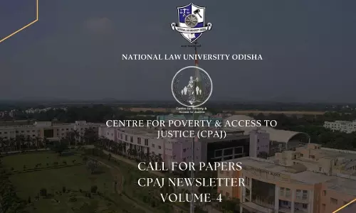 NLU Odisha Invites Submissions For CPAJ Newsletter Volume IV