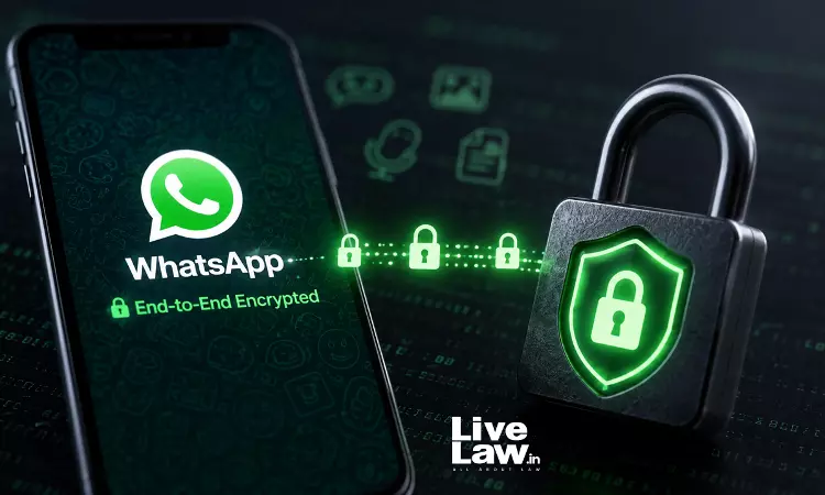 Can India Force WhatsApp To Break End-To- End Encryption? Answer from Podchasov v. Russia Can India Force WhatsApp To Break End-To- End Encryption? Answer from Podchasov v. Russia