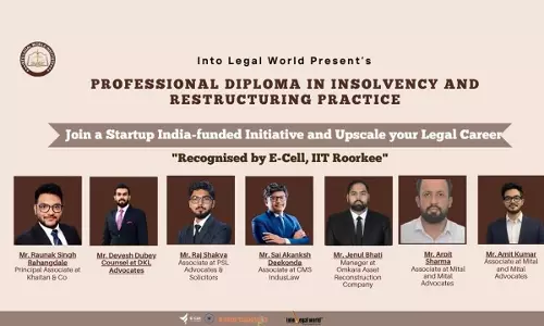 [Advertisement] Into Legal World Launches Professional Diploma Course In Insolvency & Restructuring Practice