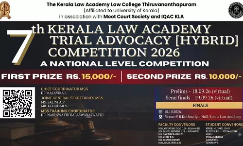 7th Kerala Law Academy National Trial Advocacy Competition, 2026 (Hybrid Mode)