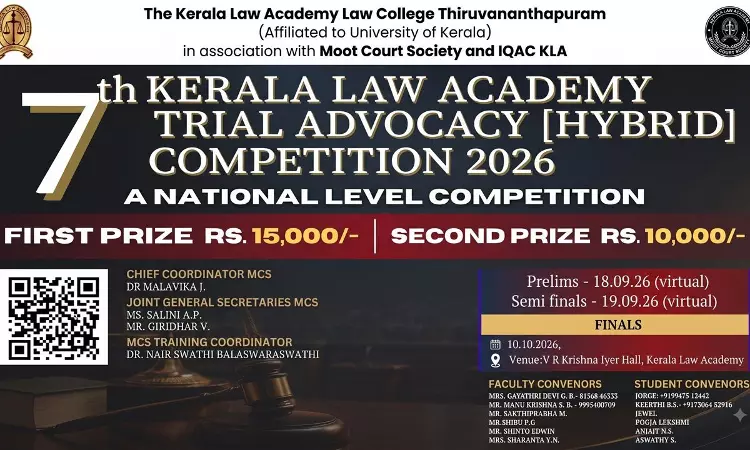 7th Kerala Law Academy National Trial Advocacy Competition, 2026 (Hybrid Mode) 7th Kerala Law Academy National Trial Advocacy Competition, 2026 (Hybrid Mode)