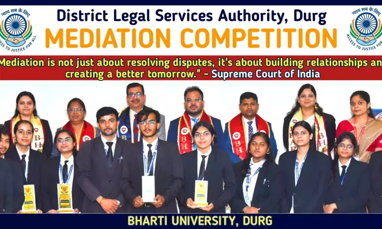 Durg District Court Takes Mediation 3.0 To Campus, Organises Student Mediation Competition