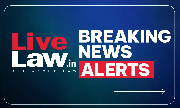 LiveLaw Breaking News Alerts: 02 September 2026