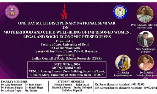 One Day Multidisciplinary National Seminar On Motherhood And Child Well-Being Of Imprisoned Women: Legal And Socio-Economic Perspectives