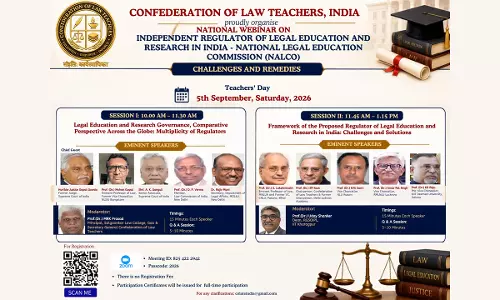 Confederation Of Law Teachers India To Hold National Webinar On Proposed National Legal Education Commission (NALCO) On Teachers Day