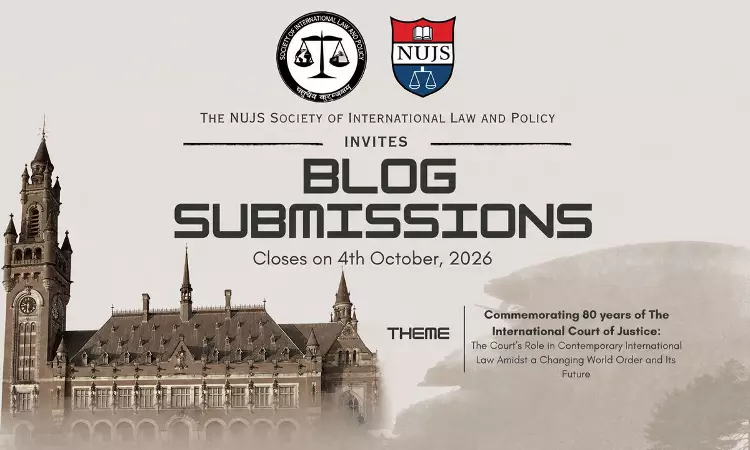 Call For Blog Submissions: SILP NUJS Special Edition On 80 Years Of The International Court Of Justice Call For Blog Submissions: SILP NUJS Special Edition On 80 Years Of The International Court Of Justice