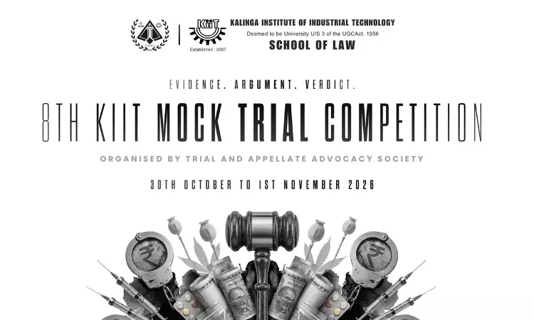 8th KIIT MOCK TRIAL COMPETITION, 2026- 30 October - 1 November 2026 | Physical Mode 8th KIIT MOCK TRIAL COMPETITION, 2026- 30 October - 1 November 2026 | Physical Mode