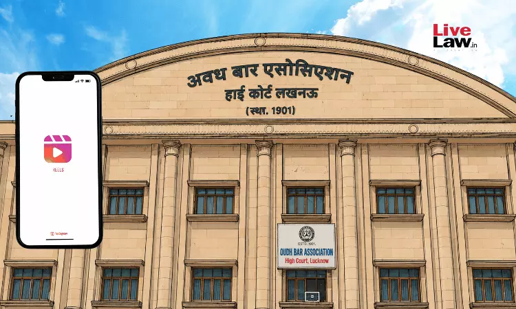 No Reels On HC Premises: Oudh Bar Association Appeals To Lawyers, Clerks & Law Interns To Maintain Dignity No Reels On HC Premises: Oudh Bar Association Appeals To Lawyers, Clerks & Law Interns To Maintain Dignity