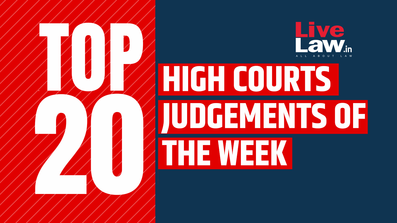 top-20-high-court-judgments-of-the-week