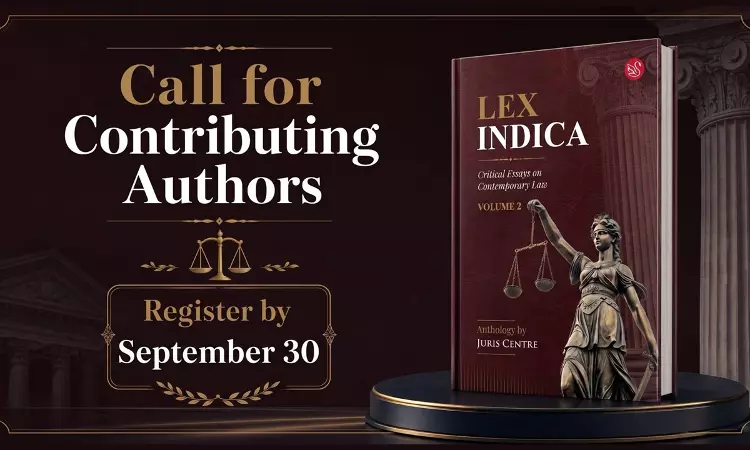 Call For Contributing Authors For Book: Lex Indica: Critical Essays On Contemporary Law: Register By September 30 Call For Contributing Authors For Book: Lex Indica: Critical Essays On Contemporary Law: Register By September 30