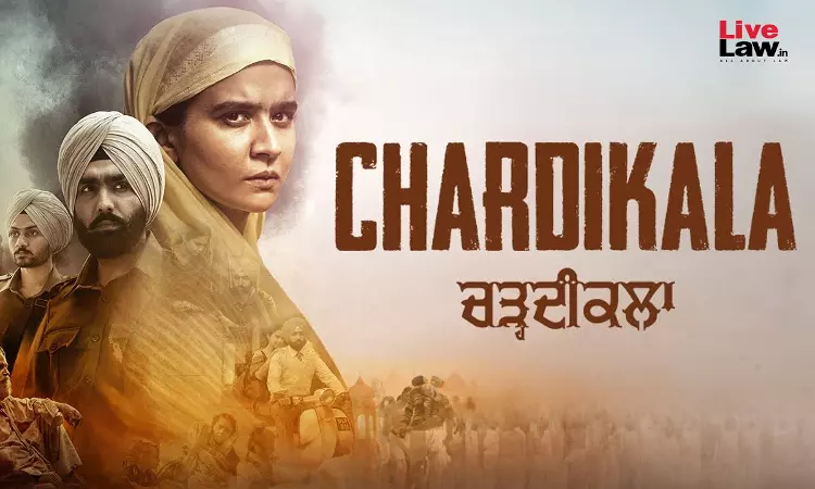 CBFC Regional Officer Lacked Authority To Refuse Chardikala Film Certification: P&H High Court CBFC Regional Officer Lacked Authority To Refuse Chardikala Film Certification: P&H High Court