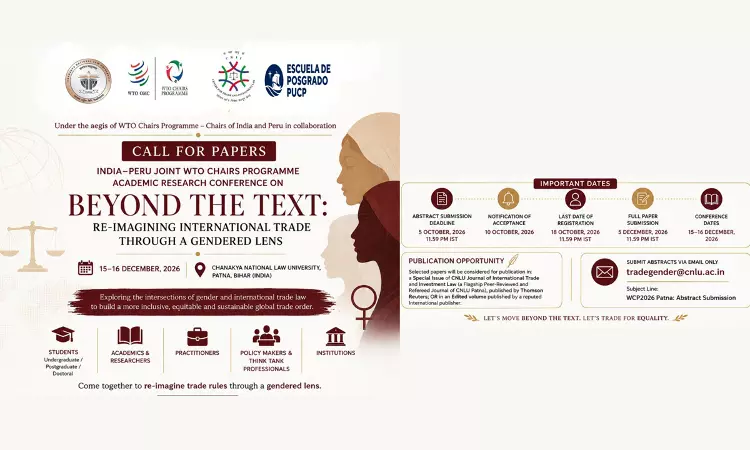 CNLU, Patna To Host The First India-Peru Joint WTO Chairs Programme CNLU, Patna To Host The First India-Peru Joint WTO Chairs Programme