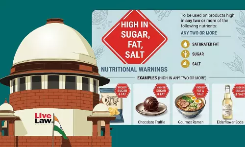 Will Consider Warning Labels On Foods High In Any Single Nutrient Of Concern : FSSAI Revises Stand In Supreme Court Will Consider Warning Labels On Foods High In Any Single Nutrient Of Concern : FSSAI Revises Stand In Supreme Court