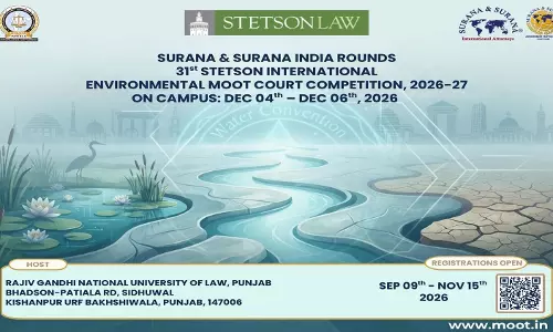 RGNUL To Host Surana & Surana India Rounds Of 31st Stetson International Environmental Moot Court Competition