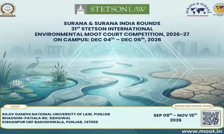 RGNUL To Host Surana & Surana India Rounds Of 31st Stetson International Environmental Moot Court Competition