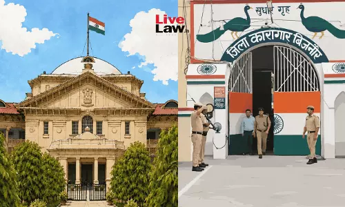 Man Dies In Bijnor Jail Two Days After HC Grants Him Bail; Allahabad High Court Seeks Explanation From UP Prisons DG