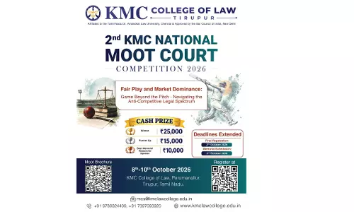 2nd Edition KMC National Moot Court Competition 2026 By KMC College Of Law, Tirupur [Oct 8–10]: Registration And Memorial Submission Dates Extended