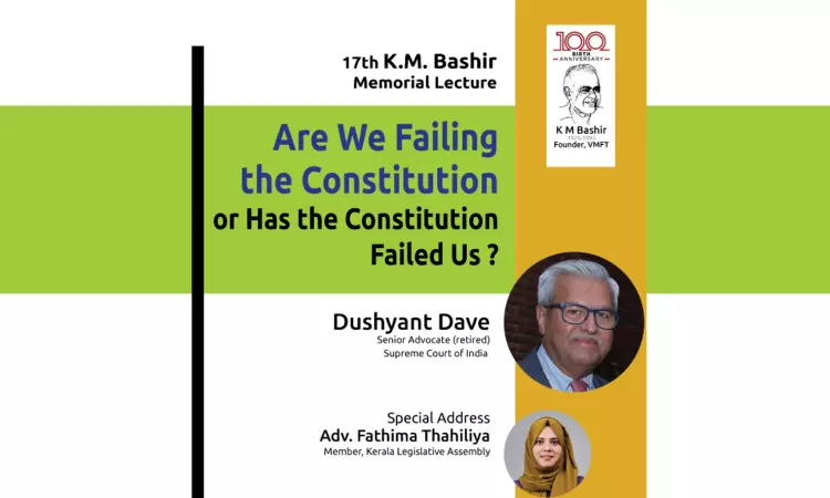 Dushyant Dave To Deliver 17th K.M. Bashir Memorial Lecture On Constitutional Governance And Democratic Values On September 24