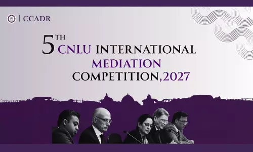 CNLU Announces 5th National Mediation Competition 2027; Online Rounds In January, Final Rounds In February