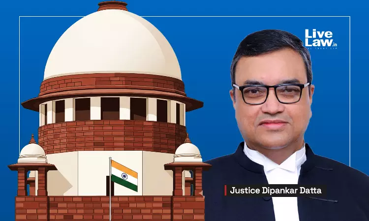 Hope Present Collegium Makes Proper Choices In Future; Judiciary Playing Second Fiddle To Executive In Judges Appointment : Justice Dipankar Datta