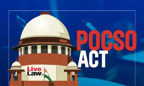 Supreme Court Lays Down Safeguards To Prevent Misuse Of POCSO Act In Child Custody Cases, Quashes False FIR Against Father