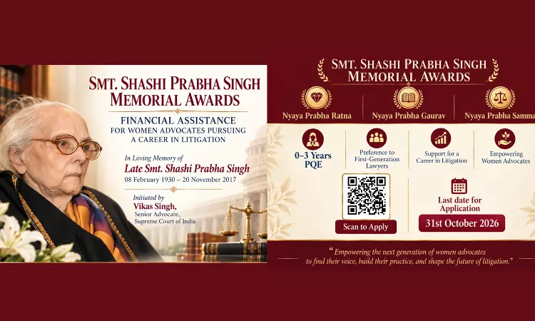 Smt. Shashi Prabha Singh Memorial Awards Announced For Women Advocates Pursuing Litigation