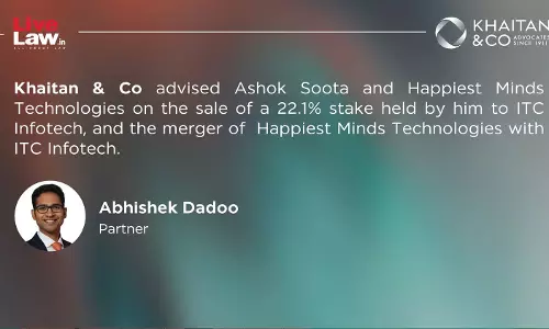 Happiest Minds Technologies, ITC Infotech Enter Merger Framework; Khaitan & Co Advises on Transaction