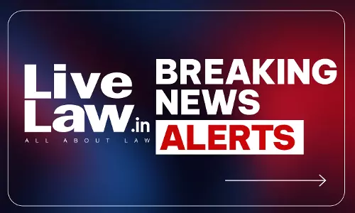 LiveLaw Breaking News Alerts: 29 October 2026 LiveLaw Breaking News Alerts: 29 October 2026