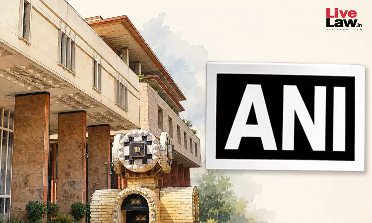 Wholesale Reproduction Of News Videos Not Fair Dealing: Delhi High Court Grants Relief To ANI In Copyright Suit Against RSY News Wholesale Reproduction Of News Videos Not Fair Dealing: Delhi High Court Grants Relief To ANI In Copyright Suit Against RSY News