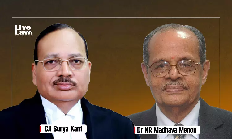 Courtroom Sees The Case, Academia Sees The Pattern; Justice Needs Both : CJI Surya Kant At Madhava Menon Memorial Lecture