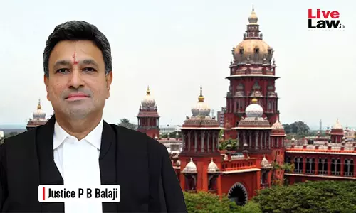Madras High Court Grants Childs Custody To Mother After Noting Fathers Matrimonial Ad Saying He Doesnt Have Kids