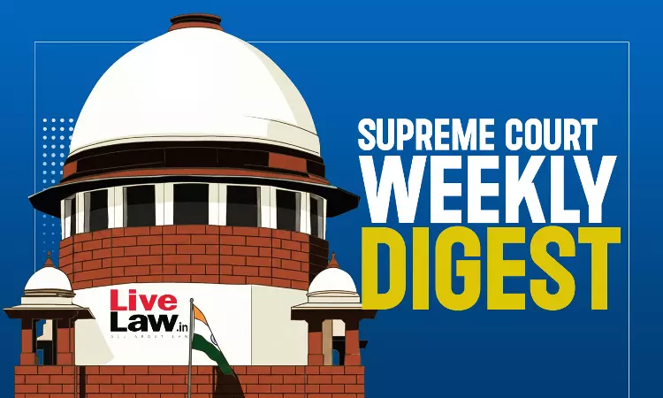 LiveLaw Supreme Court Weekly Digest: September 1 - 10, 2026 LiveLaw Supreme Court Weekly Digest: September 1 - 10, 2026