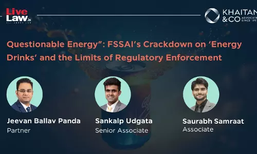 “Questionable Energy”: FSSAIs Crackdown On Energy Drinks And Limits Of Regulatory Enforcement