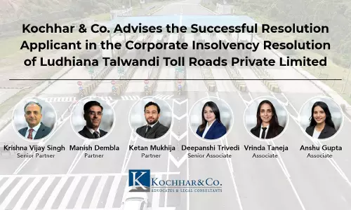 Kochhar & Co. Advises Agrawal Infrabuild On ₹1,200 Crore Ludhiana Toll Road Insolvency Resolution