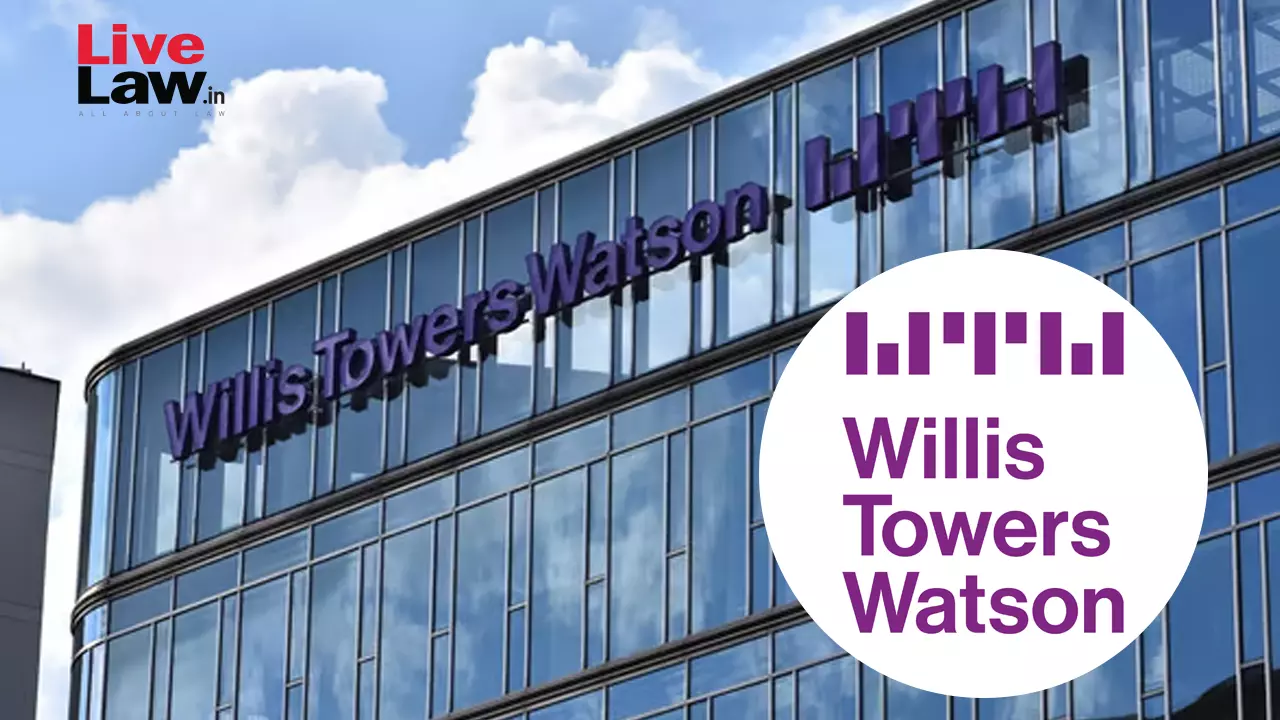 Bengaluru Court Awards ₹3.67 Crore Damages To Whistleblower-Employee For Wrongful Termination From Willis Towers Watson