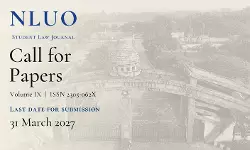 Call For Papers: NLU Odisha Student Law Journal Invites Submissions For Volume IX