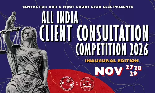 All India Client Consultation Competition 2026: Government Law College, Ernakulam To Host Inaugural Edition