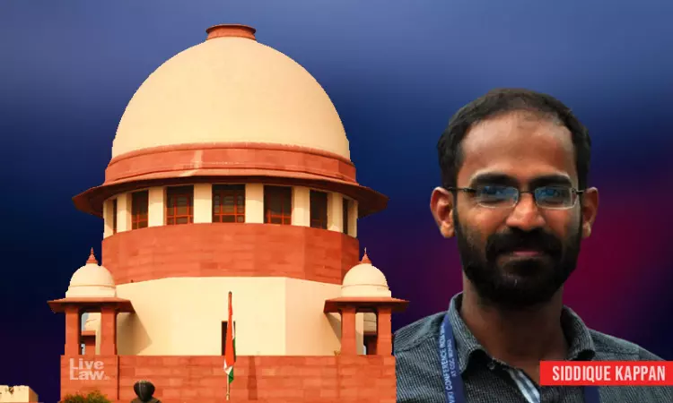 Journalist Siddique Kappan Moves Supreme Court Seeking Release Of Passport