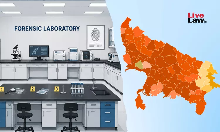 UPs Forensic Lab Infra Insufficient Considering States Size, Population: Allahabad High Court Seeks Govts Response UPs Forensic Lab Infra Insufficient Considering States Size, Population: Allahabad High Court Seeks Govts Response