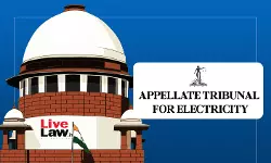 APTEL Has Gone Haywire : Supreme Court Slams Tribunal For Overruling SC Precedent In Review APTEL Has Gone Haywire : Supreme Court Slams Tribunal For Overruling SC Precedent In Review