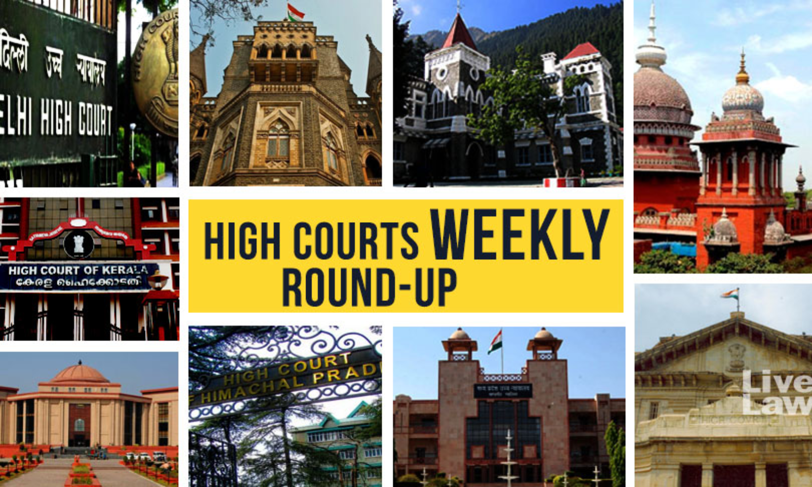 1600px x 960px - High Courts Weekly Roundup [September 20, 2021 To September 26, 2021]